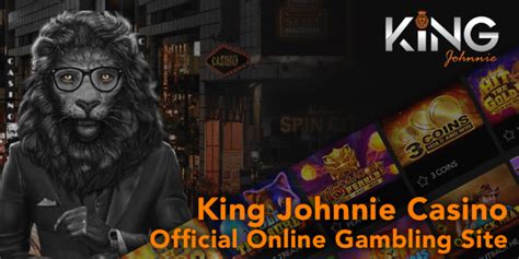 King Johnnie Casino Australia Login.